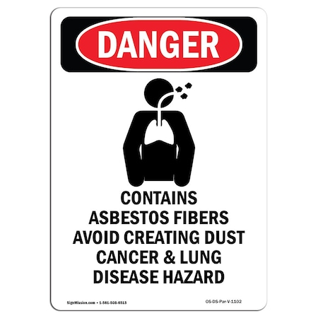 Signmission Safety Sign, OSHA Danger, 24" Height, Aluminum, Contains Asbestos Fibers, Portrait OS-DS-A-1824-V-1102